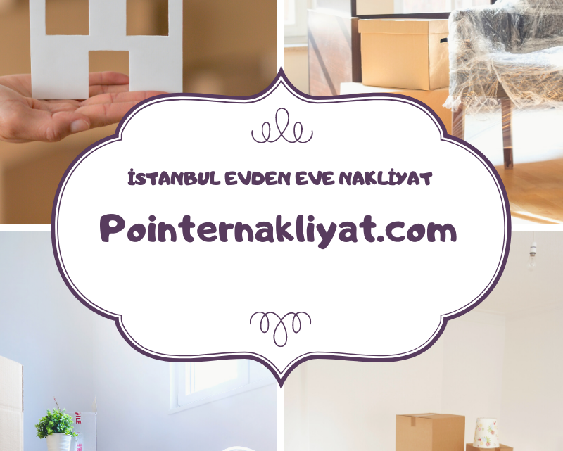 Uygun Fiyatlı İstanbul Evden Eve Nakliyat