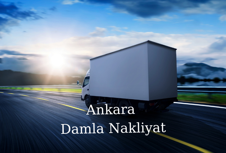 Ankara Damla Nakliyat Ankara Damla Nakliyat
