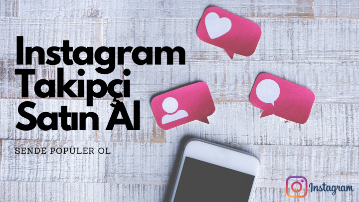 Instagram Takipçi Satın Al