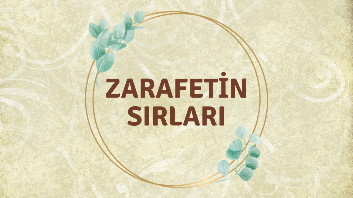 Zarafetin Sırları