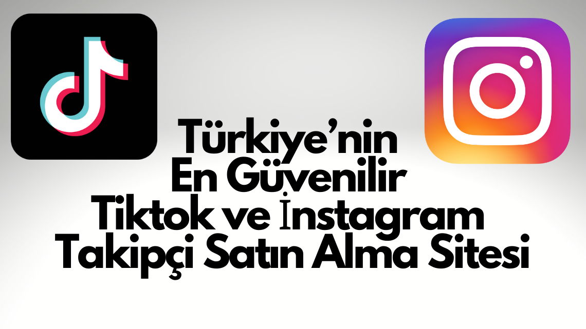 Türkiye’nin En Güvenilir Tiktok ve İnstagram Takipçi Satın Alma Sitesi Türkiye’nin En Güvenilir Tiktok ve İnstagram Takipçi Satın Alma Sitesi