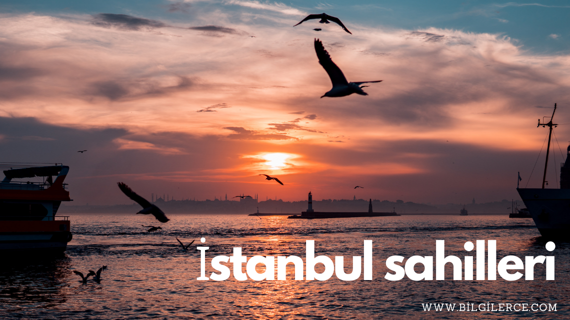 İstanbul’daki Sahillerin İsimleri