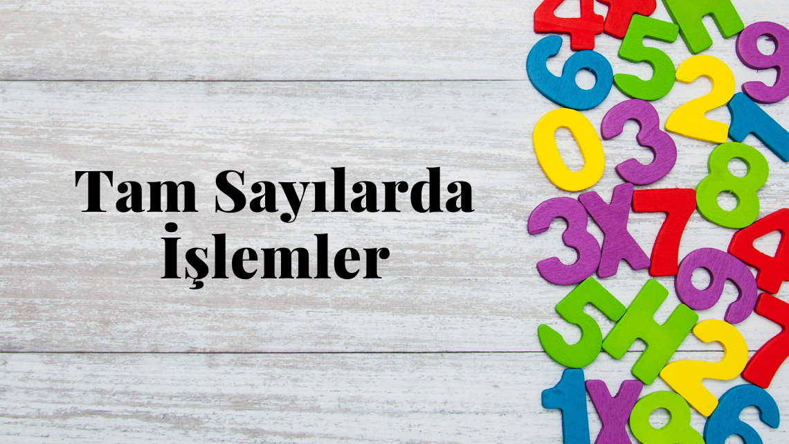 Tam Sayılarda Toplama