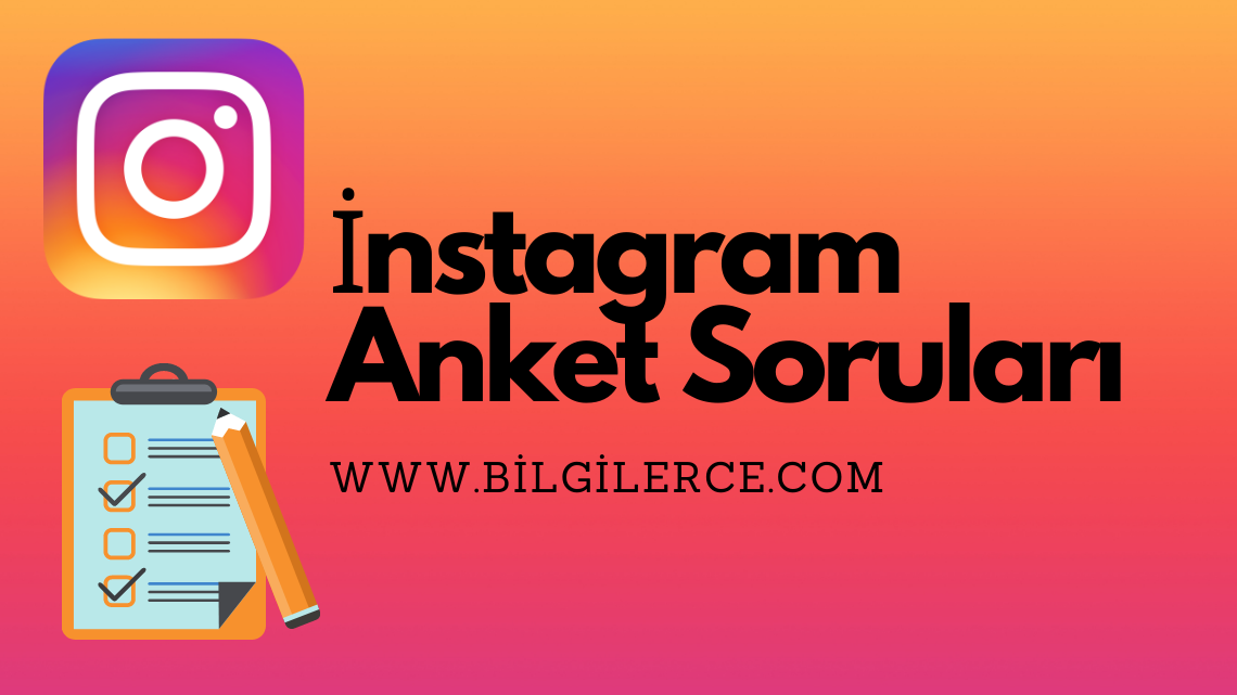 İnstagram Anket Soruları