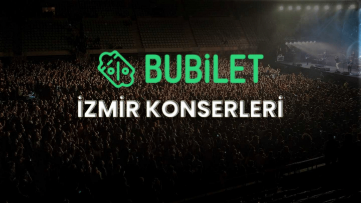Eğlenceye Doyamayacağınız İzmir Konser Biletleri Şimdi Bubilet’te