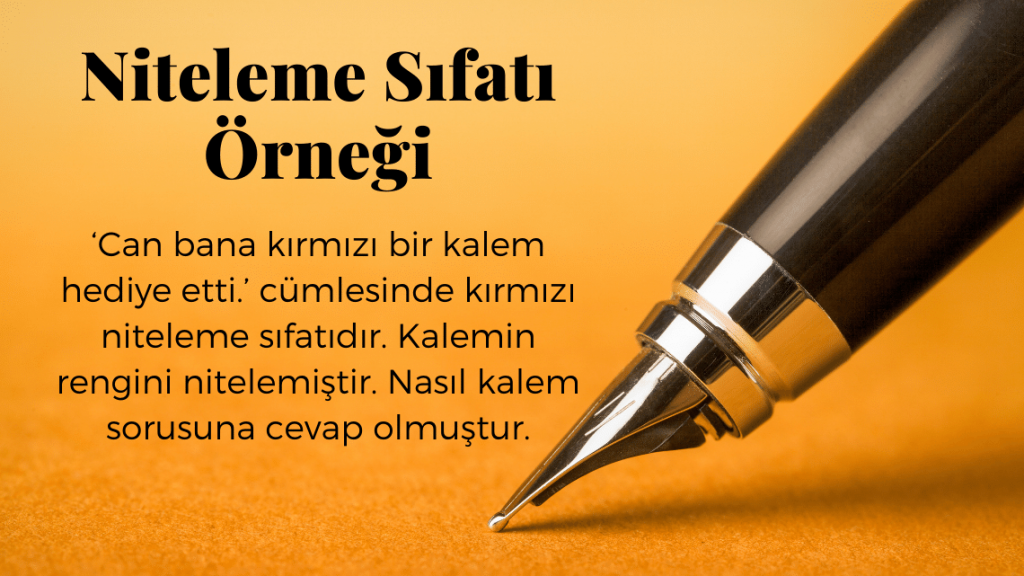 Niteleme Sıfatı Niteleme Sıfatı