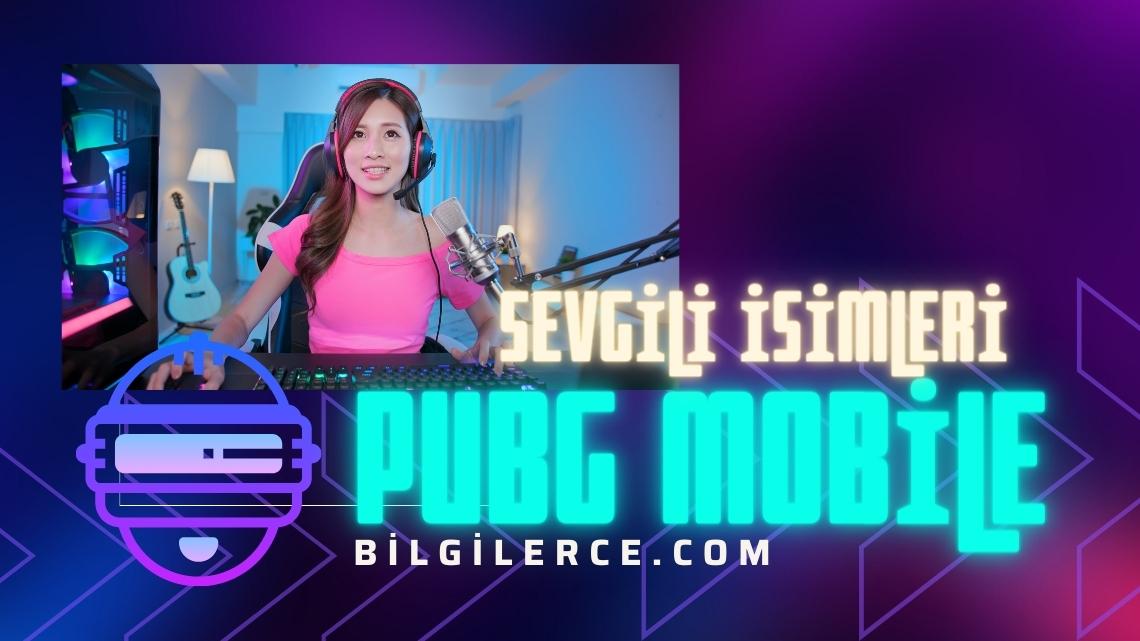 PUBG Sevgili İsimleri