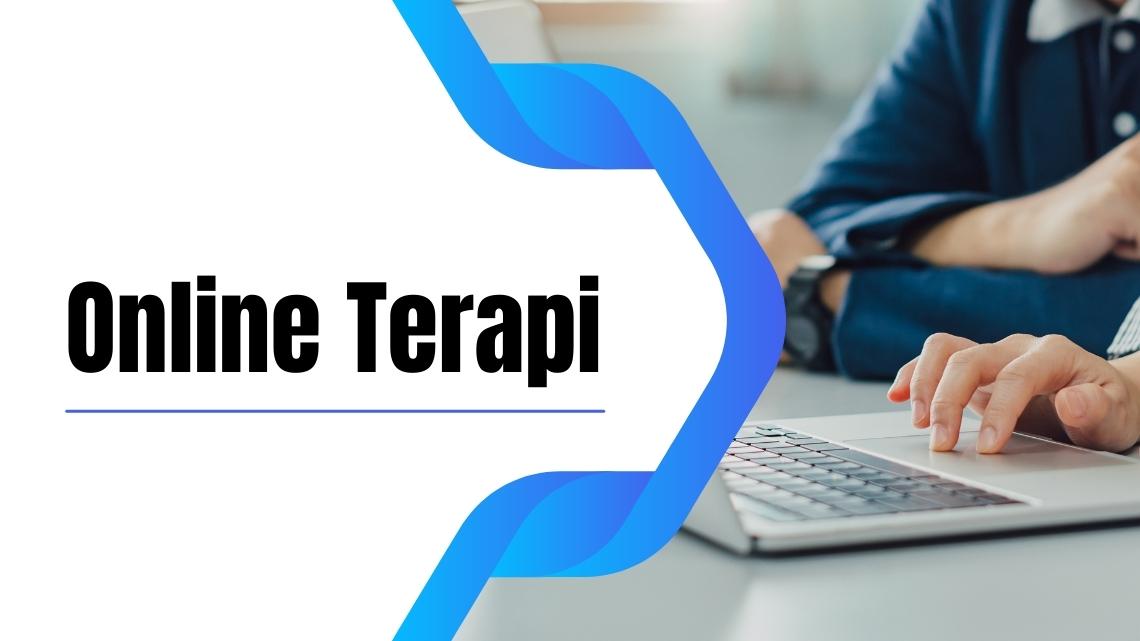 Online Terapi Online Terapi