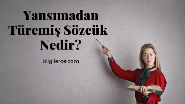 Yansımadan Türemiş Sözcük