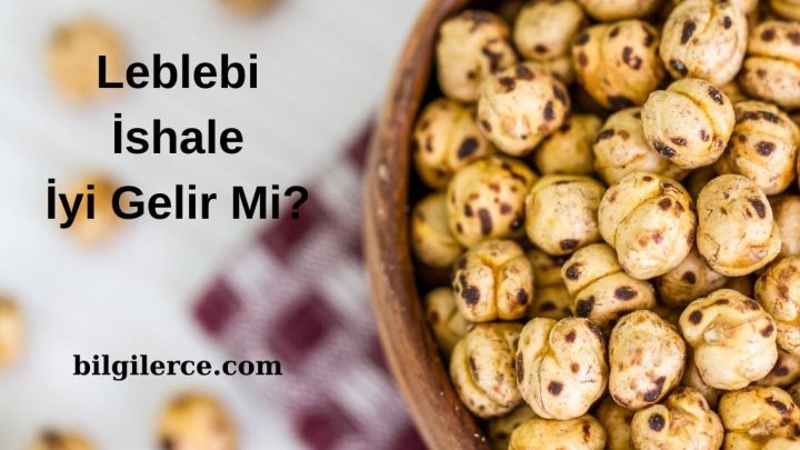 Leblebi İshale İyi Gelir Mi?