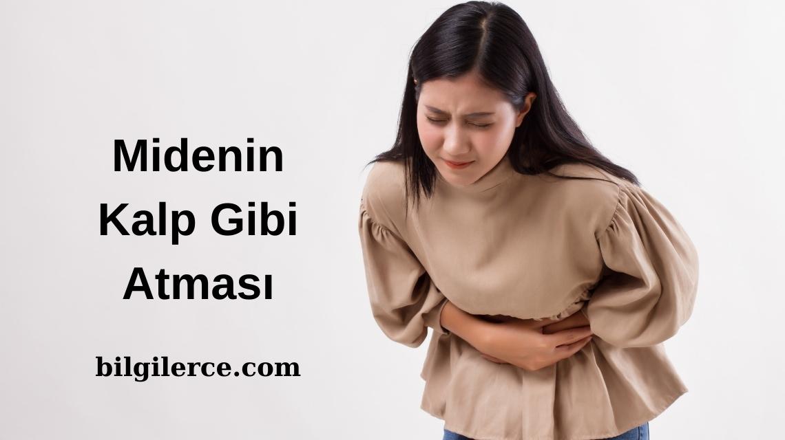 Midenin Kalp Gibi Atması