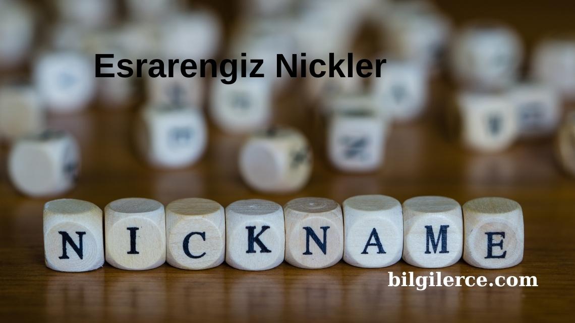 Esrarengiz Nickler