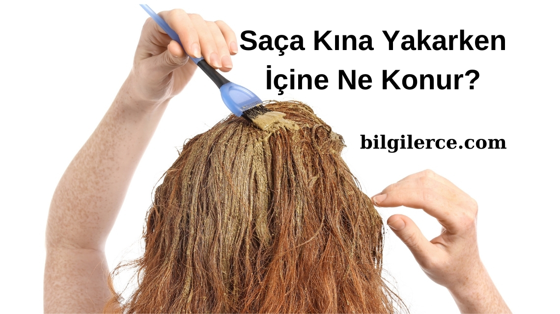 Saça Kına Yakarken İçine Ne Konur?