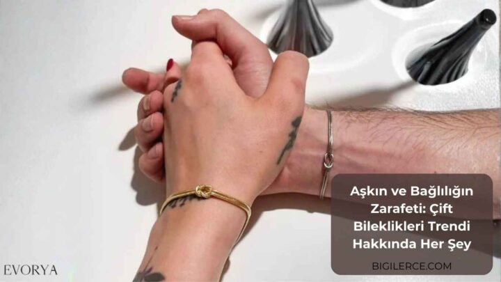 Aşkın ve Bağlılığın Zarafeti: Çift Bileklikleri Trendi Hakkında Her Şey